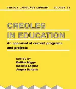 دانلود کتاب Creoles in Education: An appraisal of current programs and projects – کریول ها در آموزش و پرورش: ارزیابی…