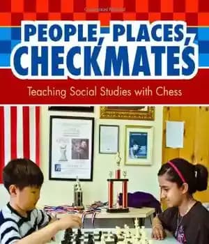دانلود کتاب People, Places, Checkmates: Teaching Social Studies with Chess – مردم، مکان ها، مات ها: آموزش مطالعات اجتماعی با…