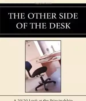 دانلود کتاب The Other Side of the Desk: A 20 20 Look at the Principalship – طرف دیگر میز: نگاهی…