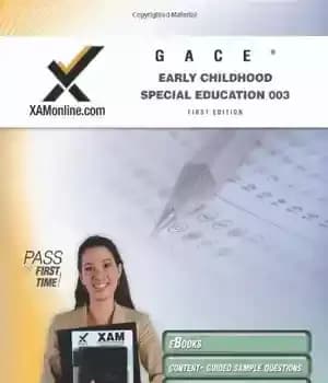 دانلود کتاب GACE Early Childhood Special Education 003 (XAM GACE) – GACE Early Childhood Education Special 003 (XAM GACE)