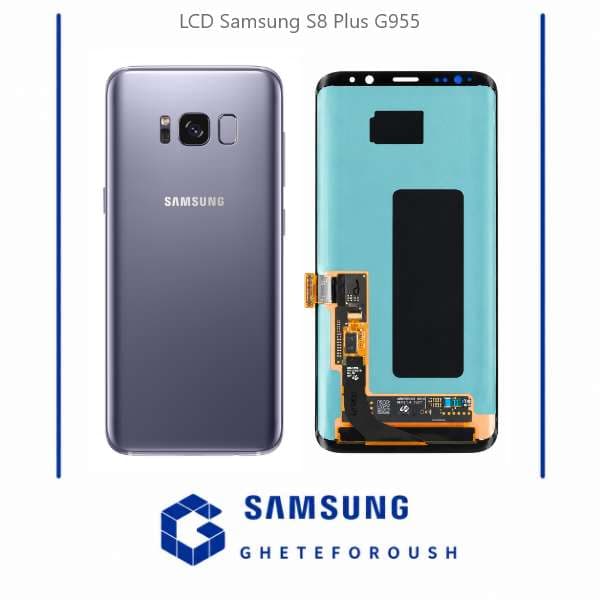 ال‌ سی‌ دی سامسونگ LCD Samsung S8 Plus G955
