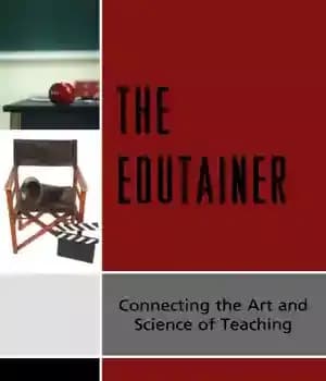 دانلود کتاب The Edutainer: Connecting the Art and Science of Teaching – The Edutainer: اتصال هنر و علم تدریس