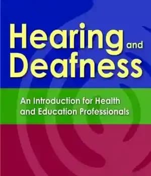 دانلود کتاب Hearing and Deafness: An Introduction for Health and Education Professionals – شنوایی و ناشنوایی: مقدمه ای برای متخصصان…