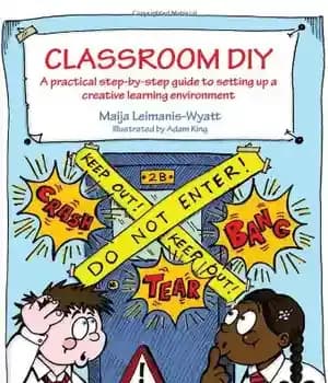 دانلود کتاب Classroom DIY: A Practical Step-by-Step Guide to Setting up a Creative Learning Environment (David Fulton Books) – Classroom…