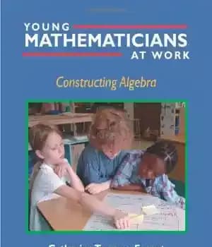دانلود کتاب Young Mathematicians at Work: Constructing Algebra – ریاضیدانان جوان در کار: ساختن جبر