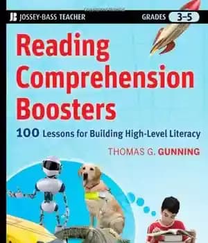 دانلود کتاب Reading Comprehension Boosters: 100 Lessons for Building Higher-Level Literacy, Grades 3-5 (Jossey-Bass Teacher) – تقویت کننده درک مطلب:…