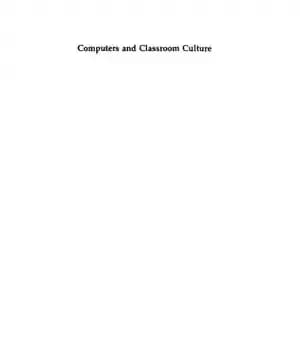 دانلود کتاب Computers and Classroom Culture – کامپیوتر و فرهنگ کلاس درس