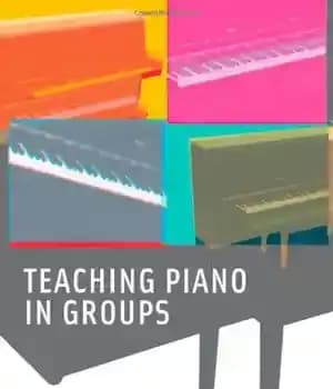 دانلود کتاب Teaching Piano in Groups – آموزش پیانو به صورت گروهی