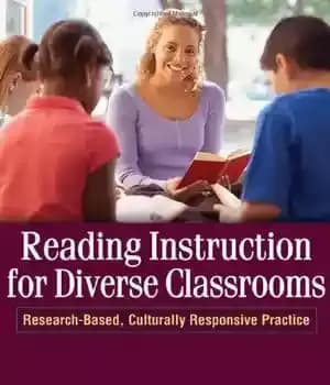 دانلود کتاب Reading Instruction for Diverse Classrooms: Research-Based, Culturally Responsive Practice (Solving Problems in the Teaching of Literacy) – دستورالعمل…