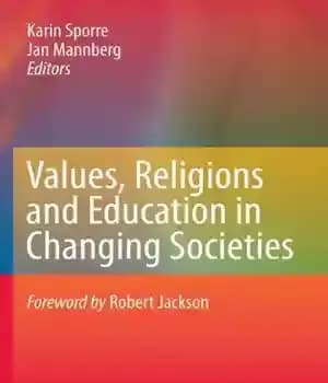دانلود کتاب Values, Religions and Education in Changing Societies – ارزش ها، ادیان و آموزش در جوامع در حال تغییر