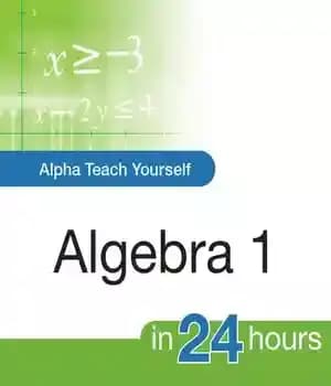 دانلود کتاب Alpha Teach Yourself Algebra I in 24 Hours – آلفا در 24 ساعت جبر I را به خودتان…