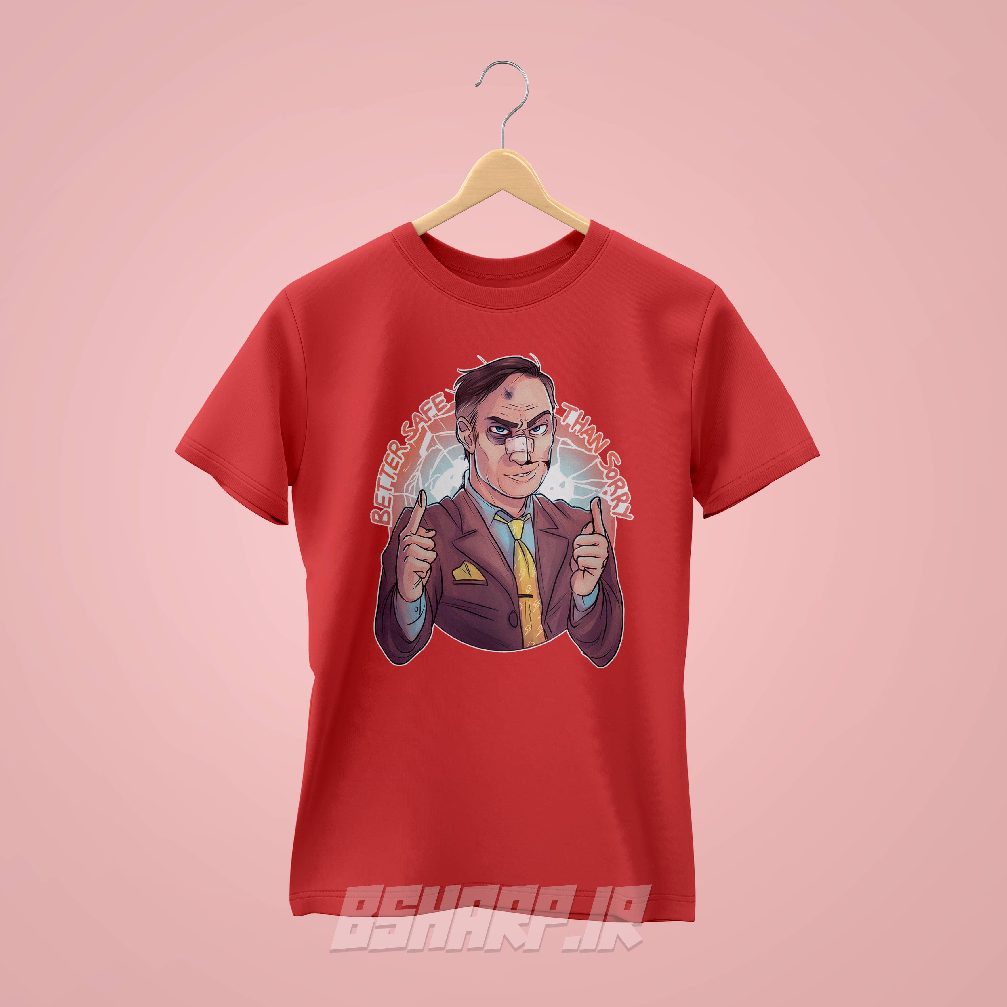 تیشرت Better Call Saul طرح Better Safe Than Sorry — تصویر ۳