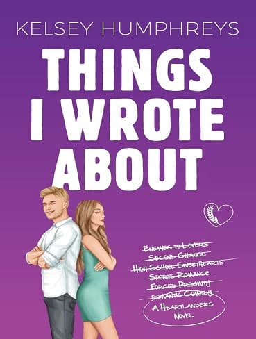 کتاب Things I Wrote About (Heartlanders Book 3) (متن کامل)