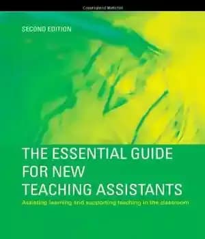 دانلود کتاب The Essential Guide for New Teaching Assistants: Assisting Learning and Supporting Teaching in the Classroom, 2nd Edition (The…