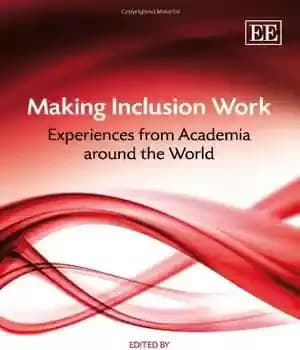 دانلود کتاب Making Inclusion Work: Experiences from Academia Around the World – ایجاد کار دربرگیرنده: تجربیاتی از دانشگاه های سراسر…