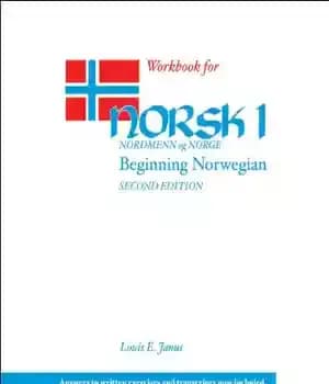 دانلود کتاب Workbook for Norsk, nordmenn og Norge 1: Beginning Norwegian – کتاب کار برای Norsk, Nordmenn og Norge 1:…