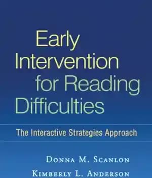 دانلود کتاب Early Intervention for Reading Difficulties: The Interactive Strategies Approach (Solving Problems in the Teaching of Literacy) – مداخله…