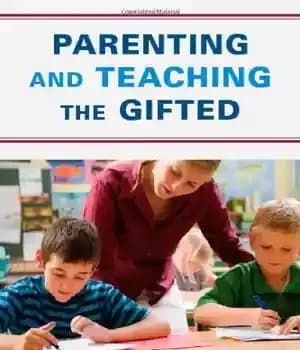 دانلود کتاب Parenting and Teaching the Gifted, Second Edition – والدین و آموزش تیزهوشان، ویرایش دوم