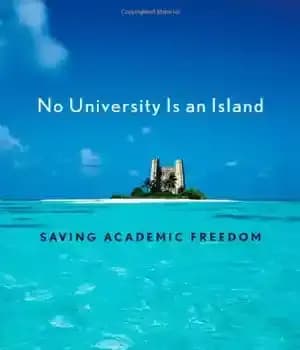 دانلود کتاب No University Is an Island: Saving Academic Freedom (Cultural Front) – هیچ دانشگاهی جزیره نیست: حفظ آزادی آکادمیک…