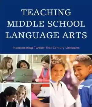 دانلود کتاب Teaching Middle School Language Arts: Incorporating Twenty-first Century Literacies – آموزش هنرهای زبان مدرسه راهنمایی: ترکیب سواد قرن…