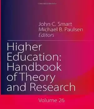 دانلود کتاب Higher Education: Handbook of Theory and Research: Volume 26 – آموزش عالی: کتاب راهنمای نظریه و تحقیق: جلد…