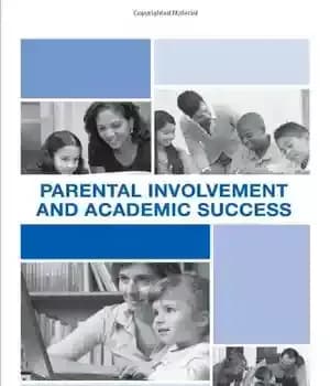 دانلود کتاب Parental Involvement and Academic Success – مشارکت والدین و موفقیت تحصیلی