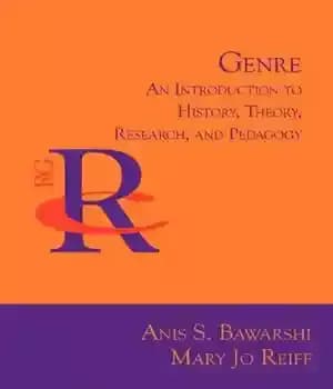 دانلود کتاب Genre: An Introduction to History, Theory, Research, and Pedagogy – ژانر: درآمدی بر تاریخ، نظریه، پژوهش و آموزش