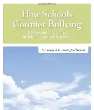 دانلود کتاب How Schools Counter Bullying: Policies and Procedures in Selected Australian Schools (School Principal’s Handbook) – چگونه مدارس با…
