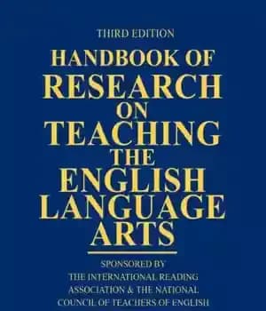 دانلود کتاب Handbook of Research on Teaching the English Language Arts: Co-Sponsored by the International Reading Association and the National…