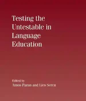 دانلود کتاب Testing the Untestable in Language Education (New Perspectives on Language and Education) – آزمایش تست ناپذیر در آموزش…