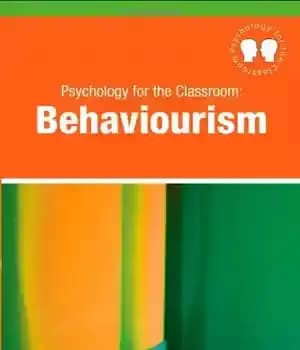 دانلود کتاب Psychology for the Classroom: Behaviourism – روانشناسی برای کلاس درس: رفتارگرایی