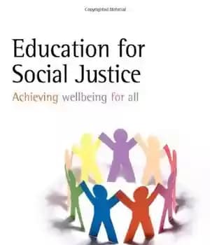 دانلود کتاب Education for Social Justice: Achieving wellbeing for all – آموزش برای عدالت اجتماعی: دستیابی به رفاه برای همه
