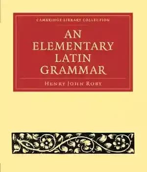 دانلود کتاب An Elementary Latin Grammar – یک گرامر لاتین ابتدایی