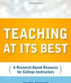 دانلود کتاب Teaching at Its Best: A Research-Based Resource for College Instructors (Jossey-Bass Higher and Adult Education) – تدریس در…