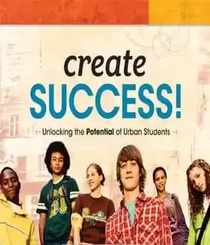 دانلود کتاب Create Success! Unlocking the Potential of Urban Students – موفقیت ایجاد کنید! باز کردن پتانسیل دانشآموزان شهری