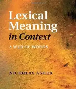 دانلود کتاب Lexical Meaning in Context: A Web of Words – معنای لغوی در زمینه: شبکه ای از کلمات