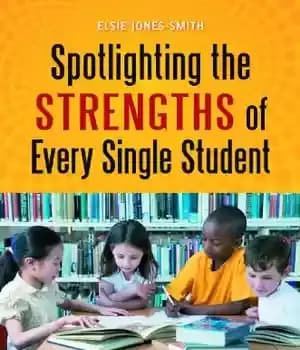 دانلود کتاب Spotlighting the Strengths of Every Single Student: Why U.S. Schools Need a New, Strengths-Based Approach – برجسته کردن…