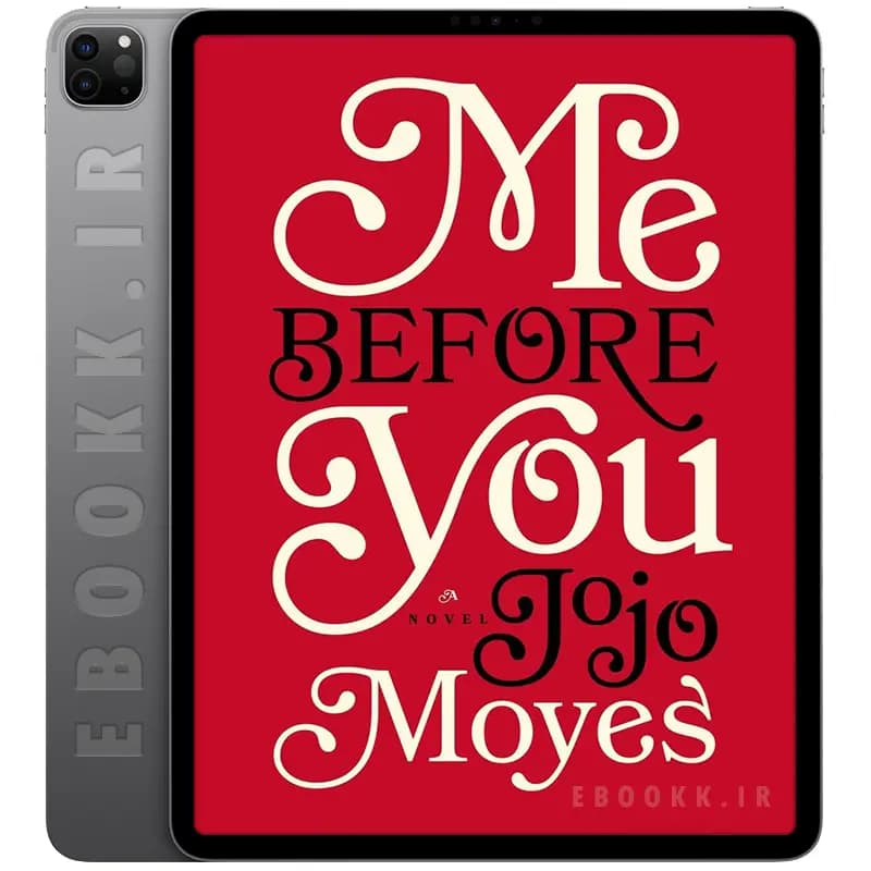 دانلود رمان Me Before You 2012