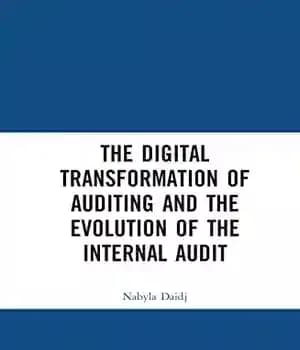 دانلود کتاب The Digital Transformation of Auditing and the Evolution of the Internal Audit – …