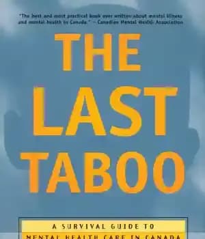 دانلود کتاب The Last Taboo: A Survival Guide to Mental Health Care in Canada – : …