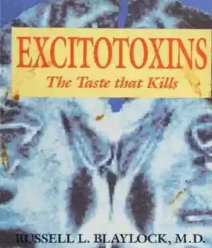 دانلود کتاب Excitotoxins: The Taste That Kills – Excitotoxins: