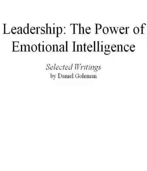 دانلود کتاب Leadership: the power of emotional intelligence: selected writings – : :