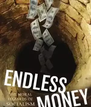 دانلود کتاب Endless money: the moral hazards of socialism – :
