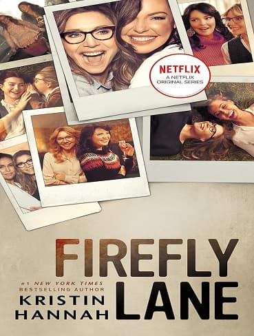 کتاب Firefly Lane (Firefly Lane Book 1) (زبان اصلی)