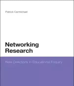دانلود کتاب Networking Research: New Directions in Educational Enquiry – تحقیقات شبکهای: جهتگیریهای جدید در تحقیق آموزشی
