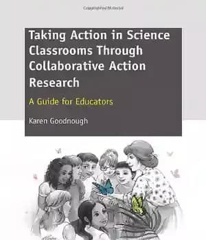دانلود کتاب Taking Action in Science Classrooms Through Collaborative Action Research: A Guide for Educators – اقدام در کلاس های…