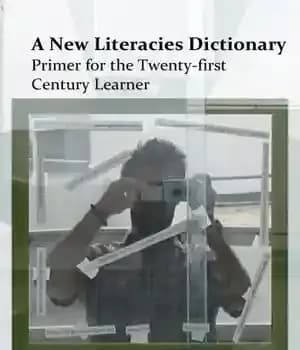 دانلود کتاب A New Literacies Dictionary : Primer for the Twenty-first Century Learner – فرهنگ لغت سوادات جدید: آغازگر برای…