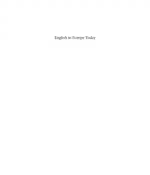 دانلود کتاب English in Europe Today: Sociocultural and educational perspectives – انگلیسی در اروپا امروز: دیدگاههای اجتماعی فرهنگی و آموزشی — تصویر ۲