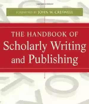 دانلود کتاب The Handbook of Scholarly Writing and Publishing (The Jossey-Bass Higher and Adult Education Series) – کتاب راهنمای نگارش…