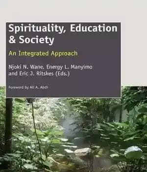 دانلود کتاب Spirituality, Education & Society: An Integrated Approach – معنویت، آموزش و جامعه: یک رویکرد یکپارچه